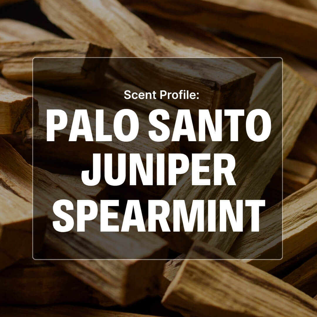 Palo Santo wood sticks with text overlay 'Scent Profile: Palo Santo Juniper Spearmint' on a dark background