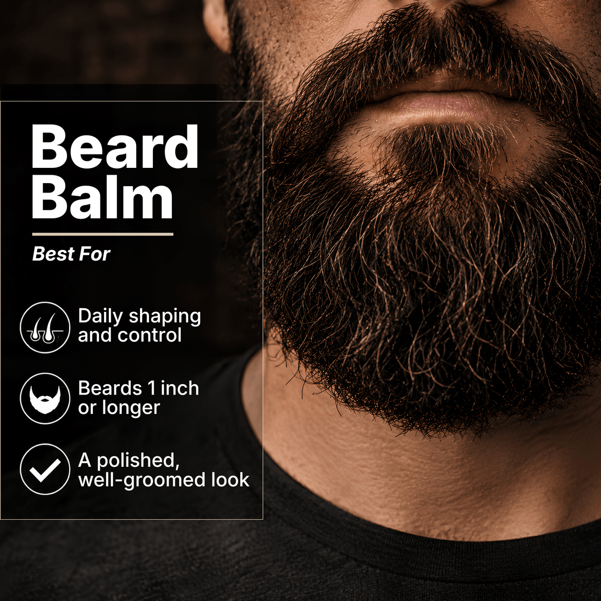 Beard balm advertisement with a close-up of a beard and product benefits text.